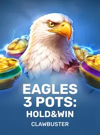 Eagles 3 Pots: Hold&Win