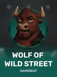 Wolf of Wild Street