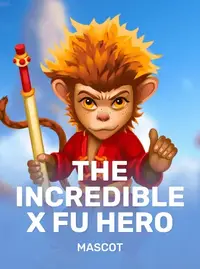 The Incredible X Fu Hero