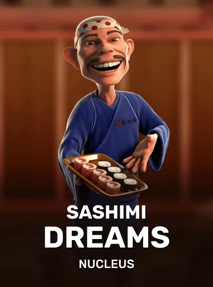 Sashimi Dreams