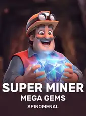 Super Miner - Mega Gems